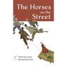 The Horses on the Street