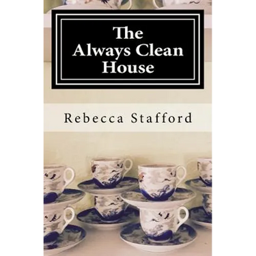 The Always Clean House