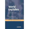 World Englishes: The Study of New Linguistic Varieties