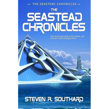The Seastead Chronicles