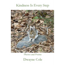 Kindness Is Every Step