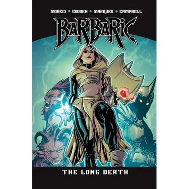 Barbaric Vol. 5: The Long Death