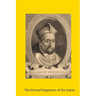 The Eternal Happiness of the Saints
