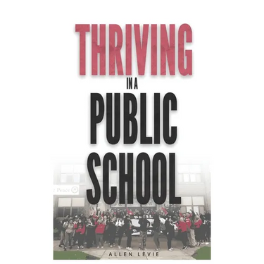 Thriving In A Public School, Color Hardcover
