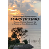 SCARS to STARS: Insights Toward Interdependence - Evolving Mystical Humanis UU - A Memoir of Head, Heart, and Soul
