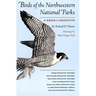 Birds of the Northwestern National Parks: A Birder's Perspective