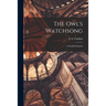 The Owl's Watchsong; a Study of Istanbul