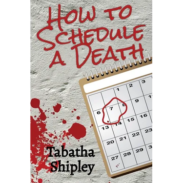 How to Schedule a Death