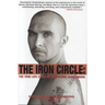 The Iron Circle: The True Life Story of Dominiquie Vandenberg