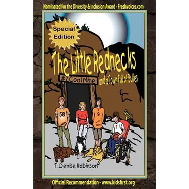The Little Rednecks and a Town Full of Bullies Special Edition