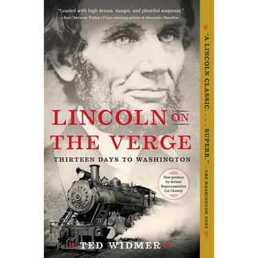 Lincoln on the Verge: Thirteen Days to Washington