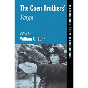 The Coen Brothers' Fargo