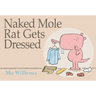 Naked Mole Rat Gets Dressed