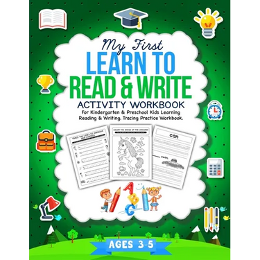 My First Learn To Read & Write Activity Workbook: For Kindergarten & Preschool Kids Learning Reading & Writing. Tracing Practice Book. - Ages 3-5
