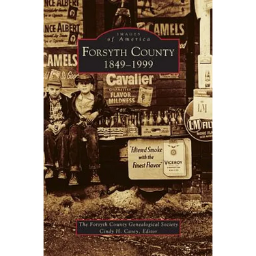 Forsyth County, 1849-1999
