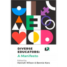 Diverse Educators: A Manifesto