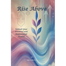 Rise Above