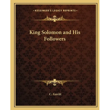 King Solomon and His Followers