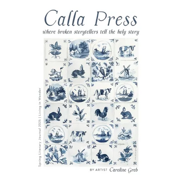 Calla Press Spring Literary Journal 2025