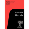 Herbals: Their Origin and Evolution, a Chapter in the History of Botany 1470-1670