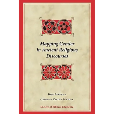 Mapping Gender in Ancient Religious Discourses