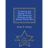 Evolution and Demise of U.S. Tank Destroyer Doctrine in the Second World War - War College Series