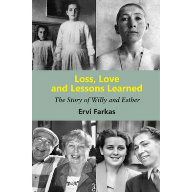 Loss, Love and Lessons Learned: The Story of Willy and Esther