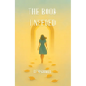 The Book I Needed: Rewriting Roles, Healing Wounds, Living Free!