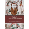 Woden: A Historical Companion