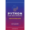 Python for Beginners: Learn It as Easy as Pie
