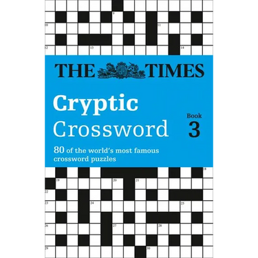 The Times Cryptic Crossword Book 3: 80 world-famous crossword puzzles