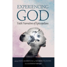 Experiencing God: Faith Narratives of Episcopalians