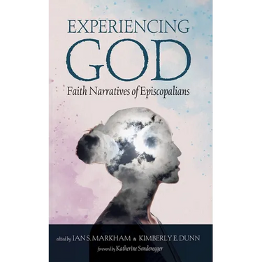 Experiencing God: Faith Narratives of Episcopalians