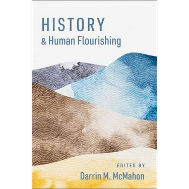 History and Human Flourishing