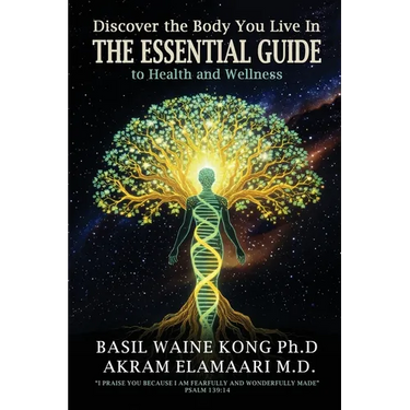 Discover the Body You Live In: The Essential Guide to Health and Wellness