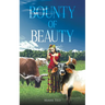 Bounty of Beauty
