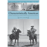 Characteristically American: Memorial Architecture, National Identity, and the Egyptian Revival