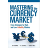 Mastering the Currency Market: Forex Strategies for High and Low Volatility Markets