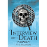 Interview with Death, Tales from the Afterworld Book 1