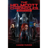 The Helmcott Chronicles: Shadow's Edge: Shadow's Edge