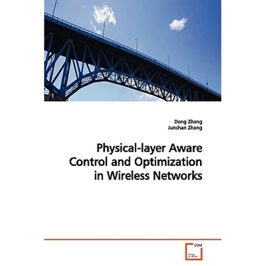Physical-layer Aware Control and Optimization in Wireless Networks