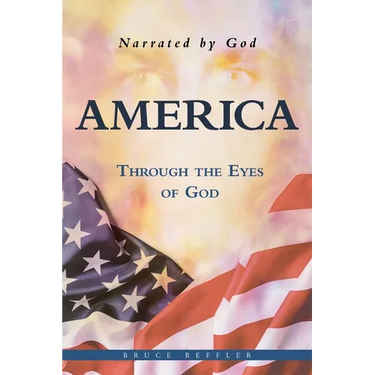 America: Through the Eyes of God
