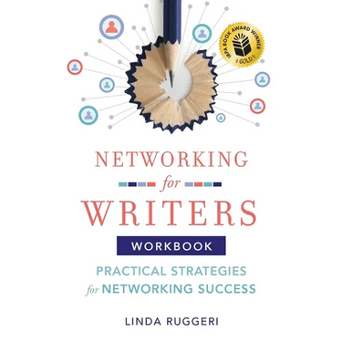 Networking for Writers: Practical Strategies for Networking Success: Practical Strategies for Networking Success