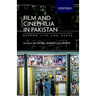 Film and Cinephilia in Pakistan: Beyond Life and Death