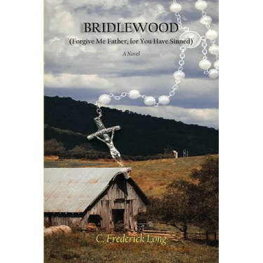 Bridlewood: (Forgive Me Father, for You Have Sinned)