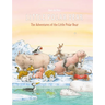 The Adventures of the Little Polar Bear