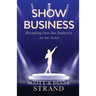 Show Business: Breaking into the Industry as an Actor