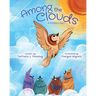 Among The Clouds: A Children's Story