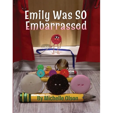 Emily Was SO Embarrassed: A Funny Story About Friendship, Fortitude, and Falling on Your Face