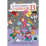 The Super Awful Superheroes of Classroom 13